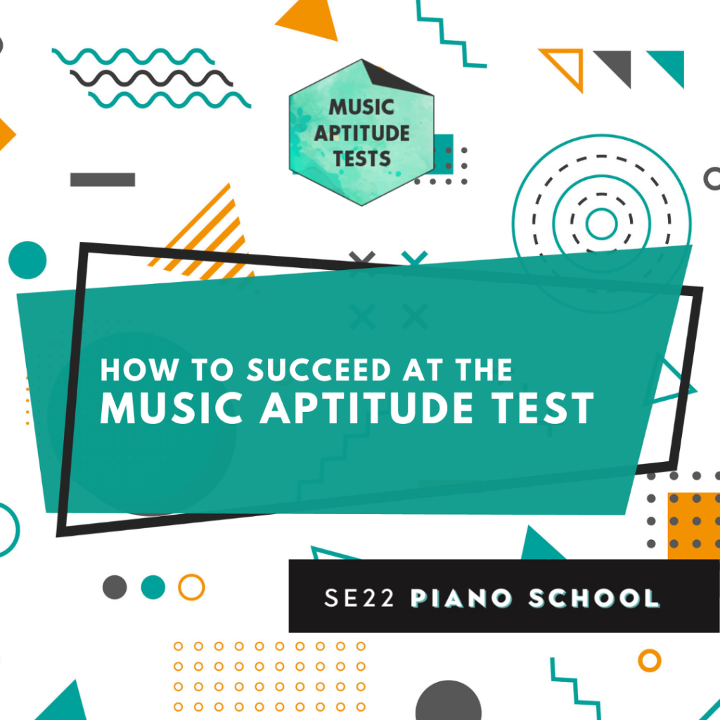 How to succeed at the Music Aptitude Tests (2023 state secondary school entry)